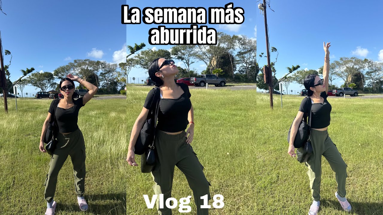Mi semana más aburrida 🥴 Bienvenid@s al vlog 18 ✨🧿💁🏻‍♀️