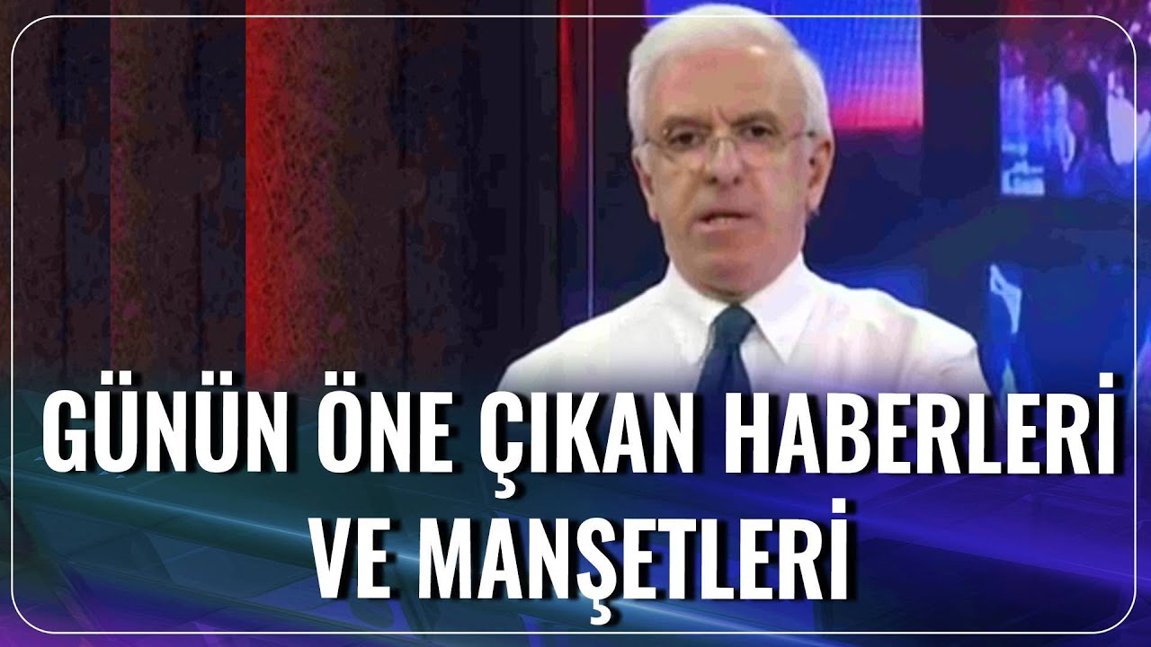 G&uuml;n&uuml;n &Ouml;ne &Ccedil;ıkan Haber Ve Manşetleri | Zafer Arapkirli | Medya Terapi
