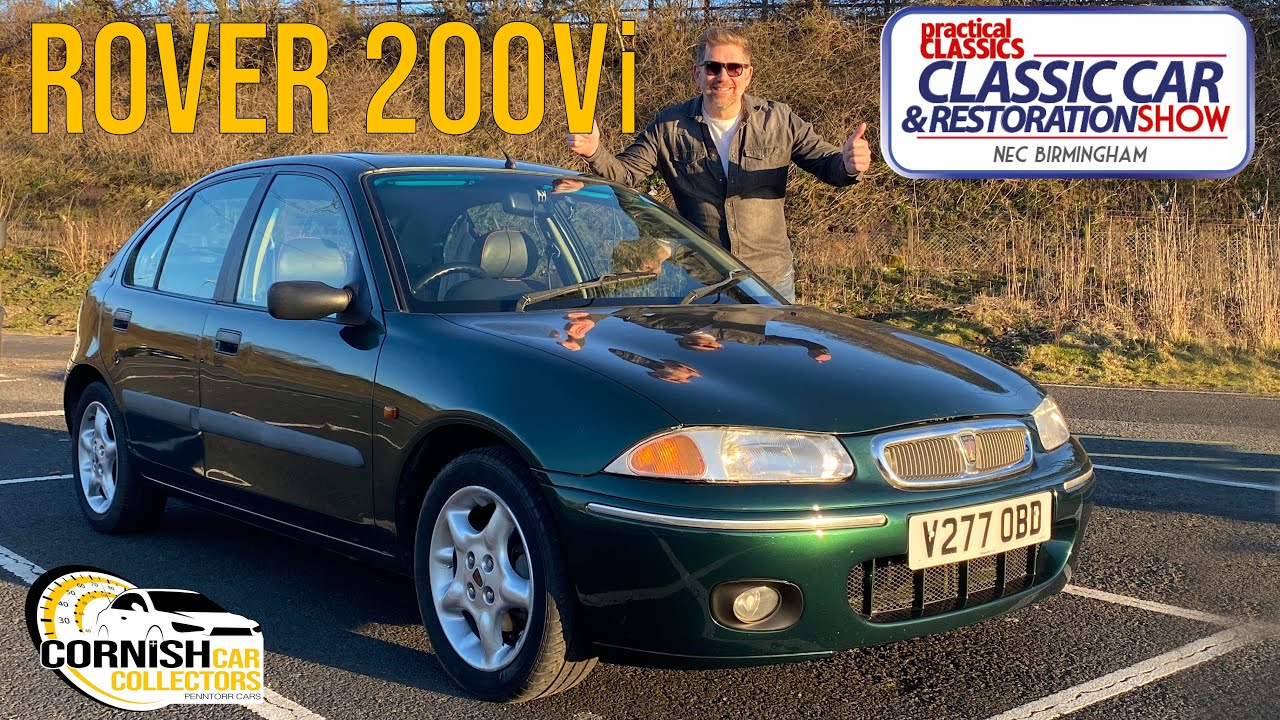 Rover 200Vi Update and Practical Classics Classic Car & Restoration Show, NEC