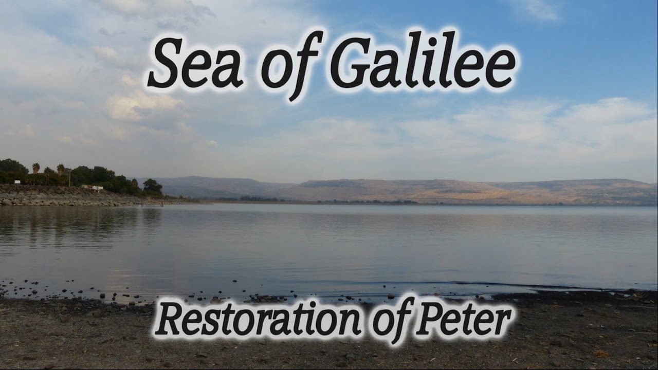 Tabgha and the Restoration of Peter Bible Teaching, Sea of Galilee, Jesus Meets the Disciples