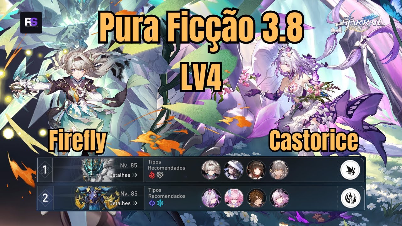 Firefly E0S1 / Castorice E0S1 | Pura Ficção 3⭐Stage 04 | Honka: Star Rail 3.8