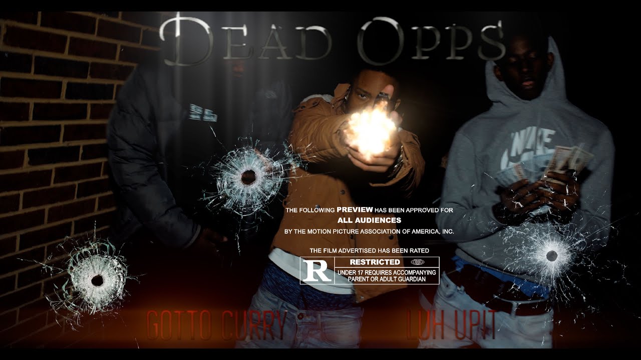 Gotto Curry x Luh UPit - Dead Opps | Shot By MAD La Familia