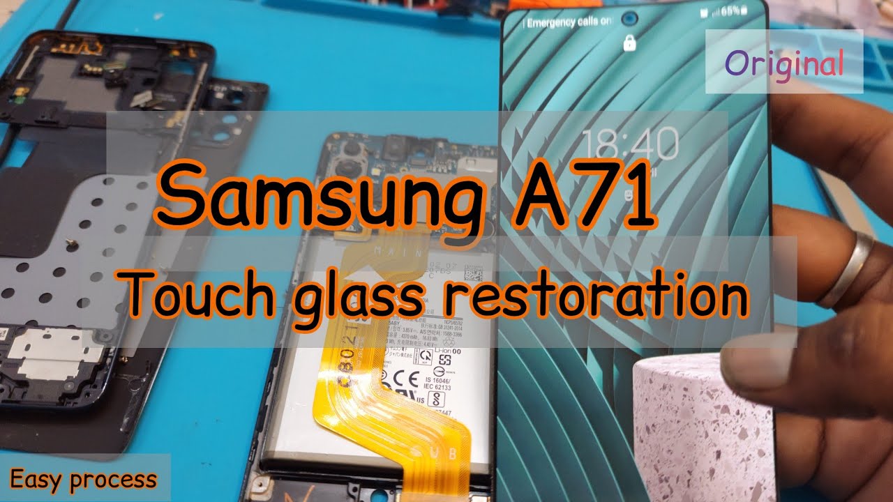 Samsung A71 touch glass replacement