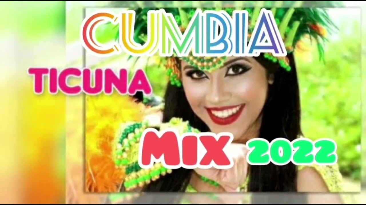 MIX - TICUNA 2023 🌴VARIADO BAILABLES MIX  OLIVER SON DE CUMBIA MIX CUMBIA TICUNA 2022