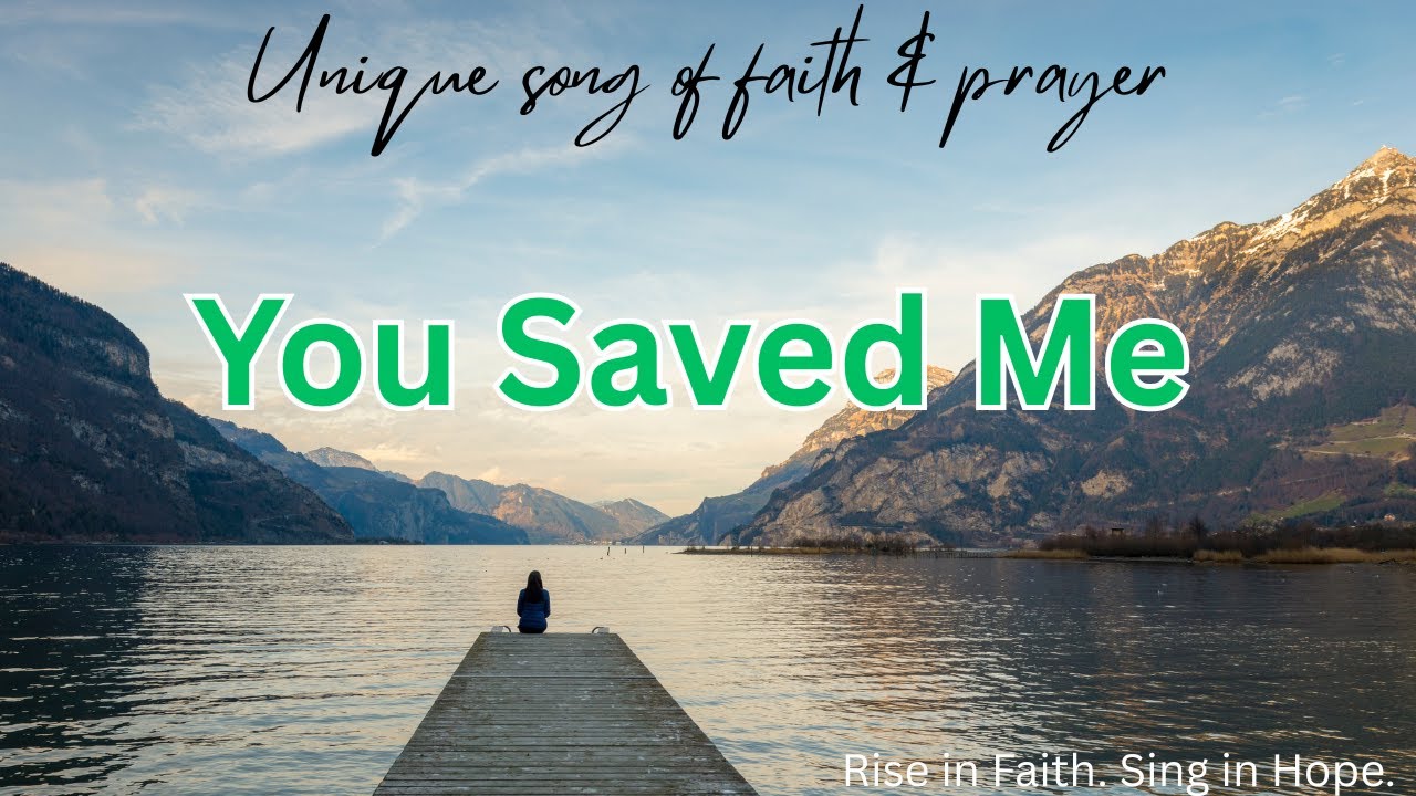 You Saved Me | God Worship Song Jesus Hillsong Christian Gospel Music Lyrics Video New Top Best 2026