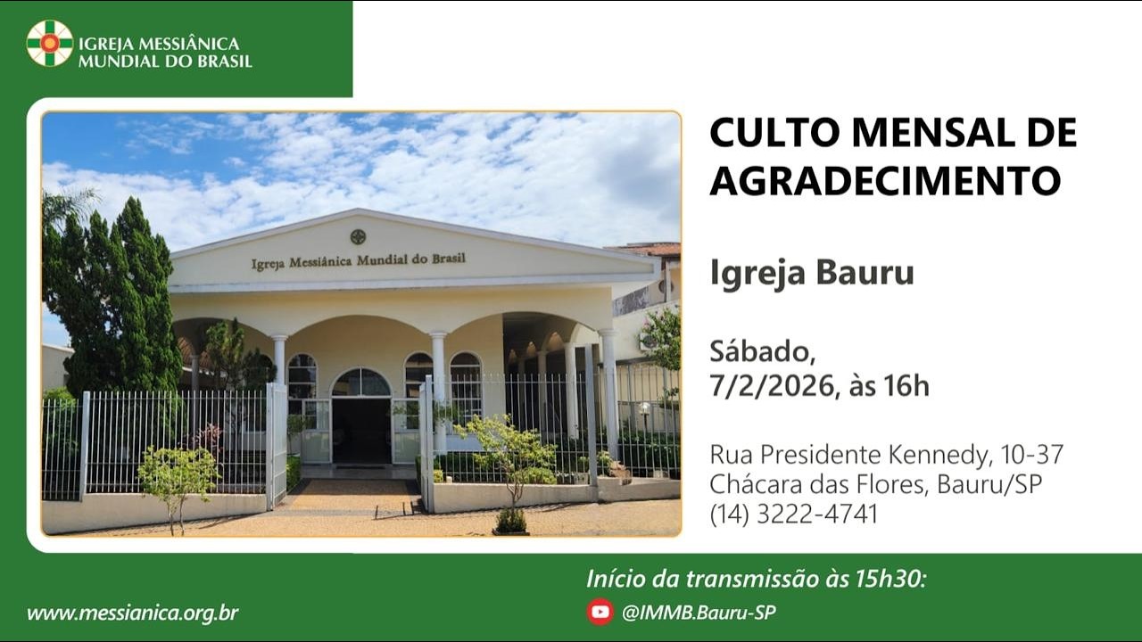 Culto Mensal de Agradecimento - Igreja Bauru - 7/2/2026
