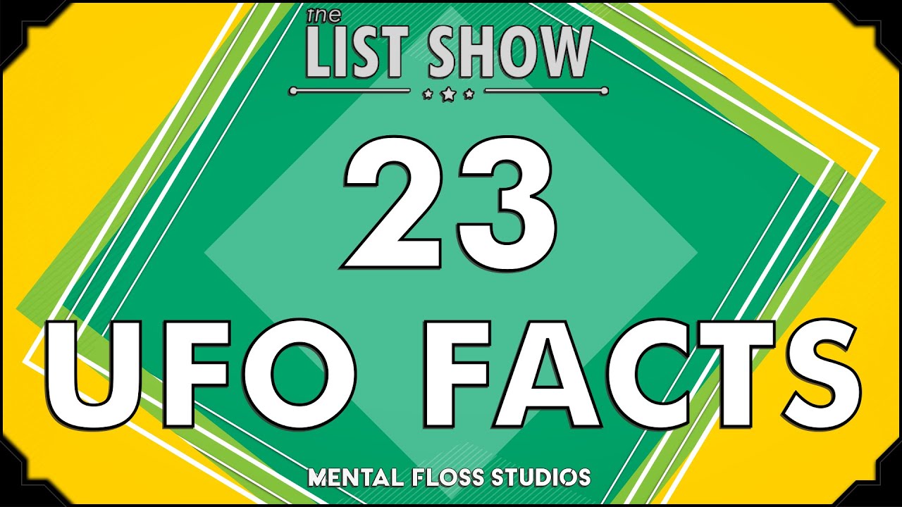 23 Far Out Facts About UFOs | Mental Floss