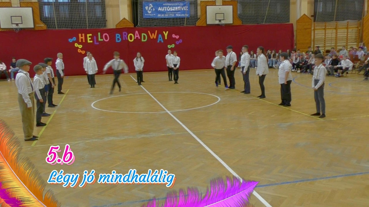 5.b osztály Légy jó mindhalálig