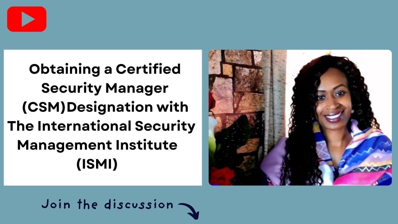 The Certified Security Manager (CSM) Course for Security professionals | CSMP | ISMI - UK 