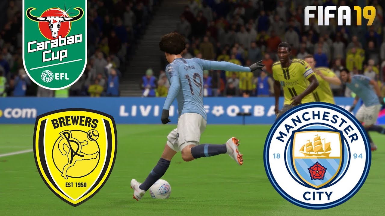FIFA 19 - Burton Albion vs Manchester City - EFL Carabao Cup 2019 - Semi Final 2nd Leg - Highlights