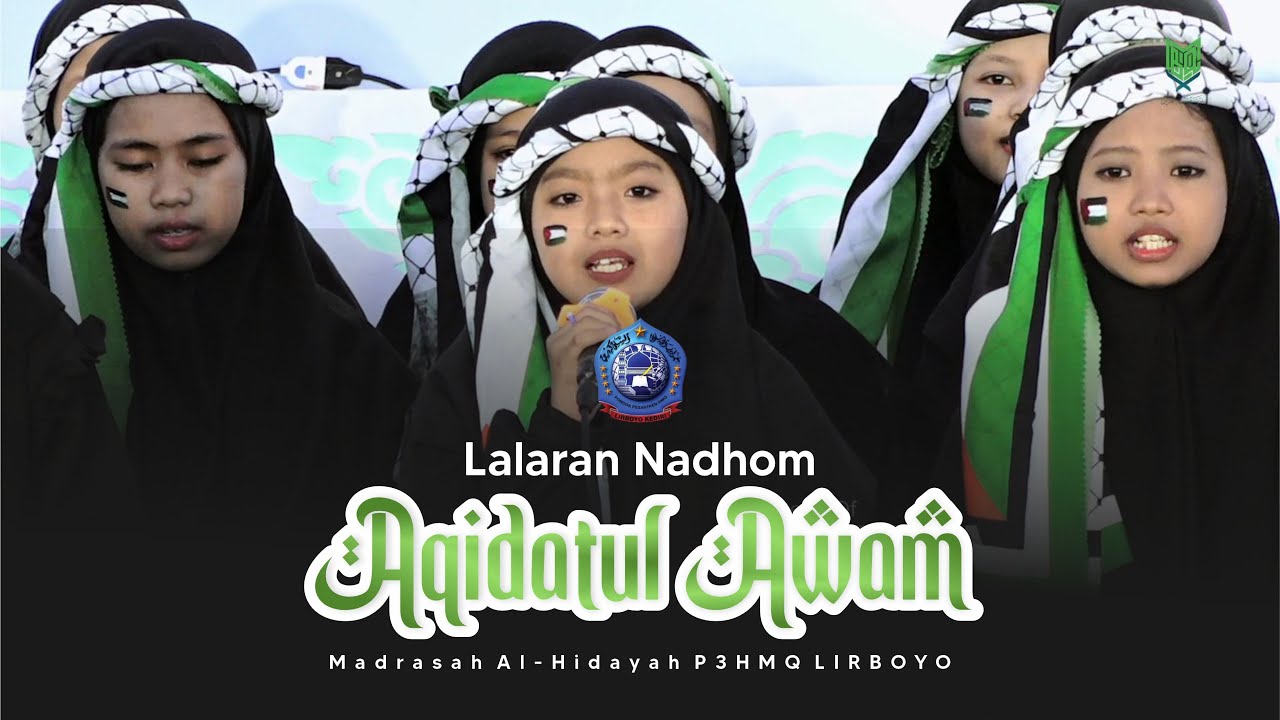 LALARAN NADHOM AQIDATUL AWAM - P3HMQ LIRBOYO