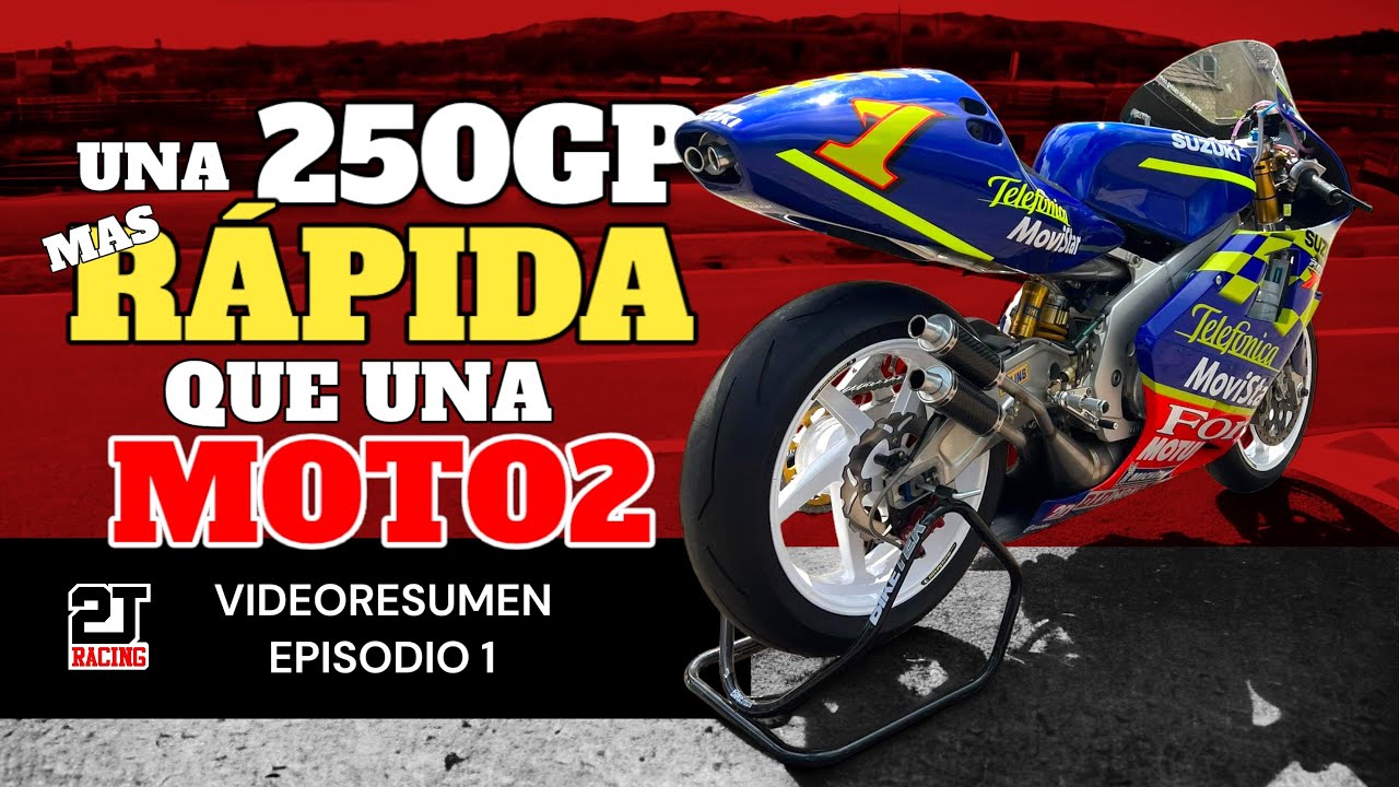 2T RACING #3 · ¿Una 250GP más rápida que una MOTO2 😮? VIDEORESUMEN 2T RACING