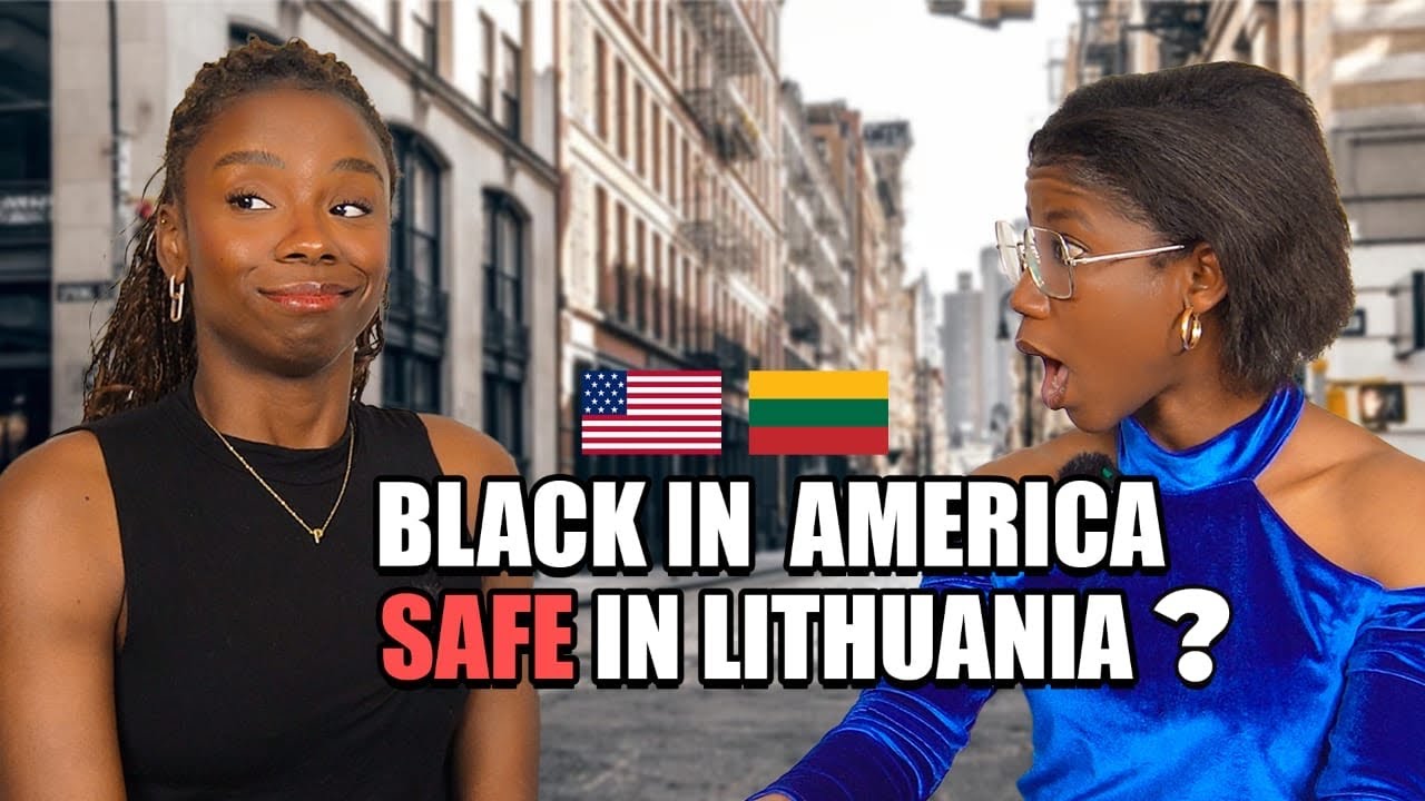 Why I Left America for Lithuania &mdash; As a Black Woman | Life Abroad, Racism, Dating & Identity