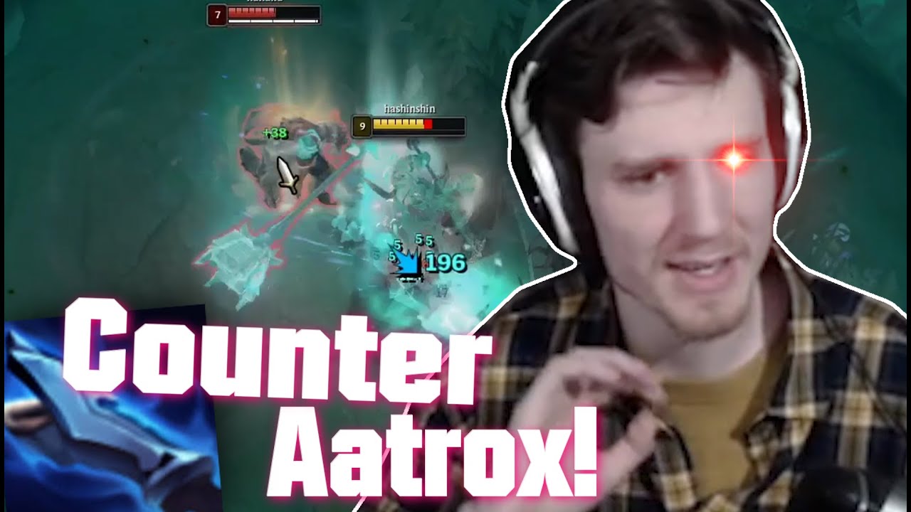 Hashinshin: You want to COUNTER Aatrox?? Here is how you do it!