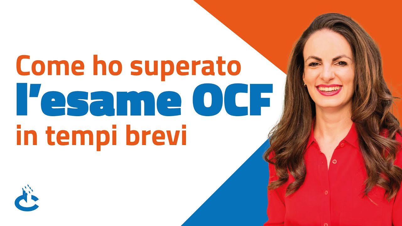 Come ho superato l'esame OCF in tempi brevi