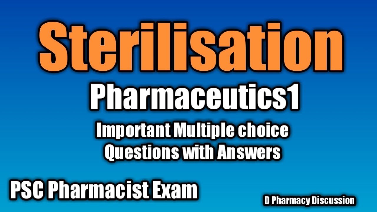 MCQs from Sterilisation |Answers with Related points |for DHS DME Pharmacist grade 2 2020|
