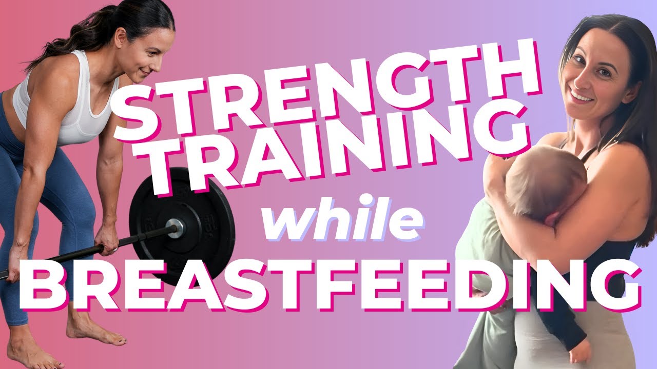 Postpartum Strength | Safe Training While Breastfeeding