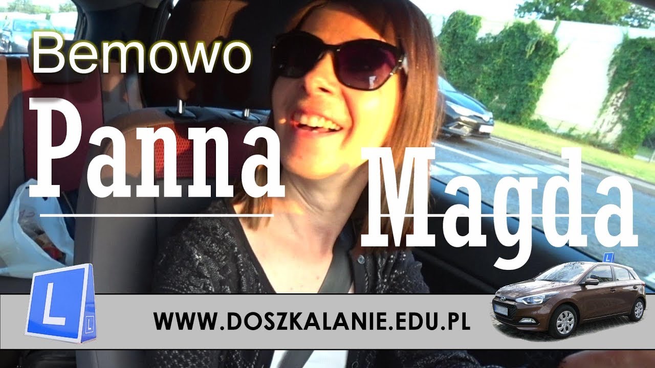 Magda zdobywa Prawo Jazdy.  Warszawa Bemowo.
