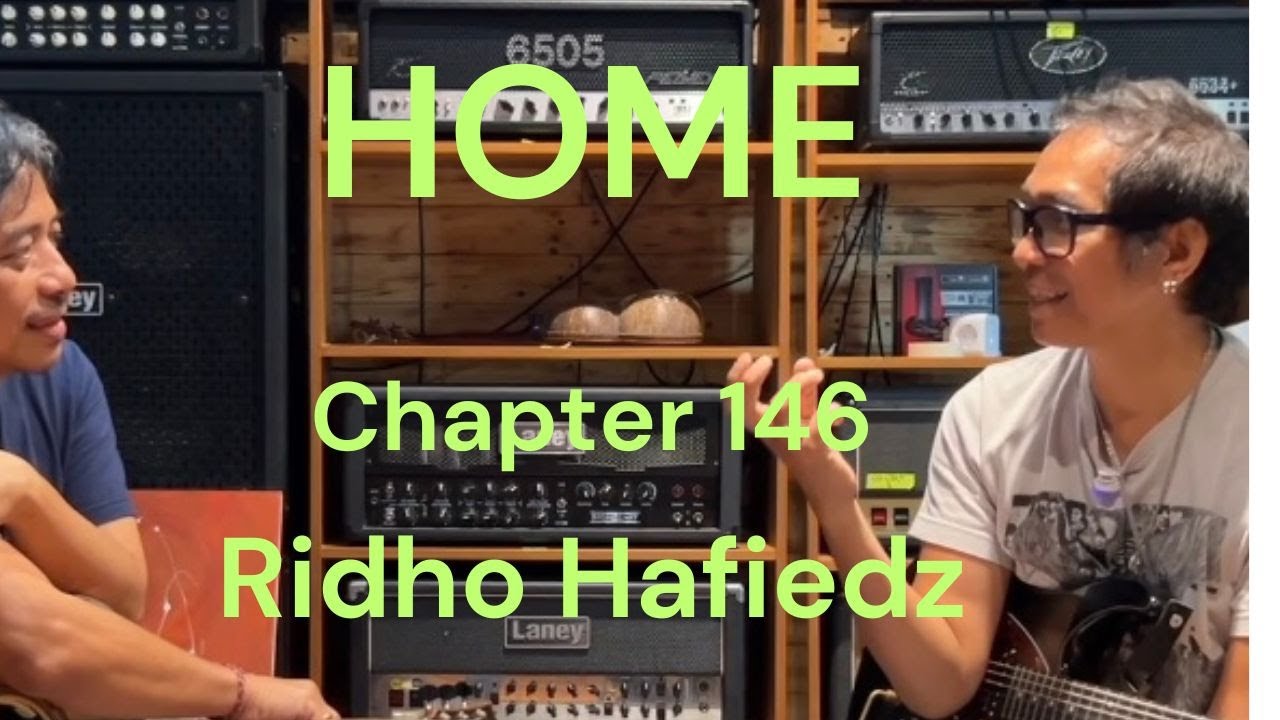 HOME Chapter - 146 - Ridho Hafiedz - Gitaris SLANK