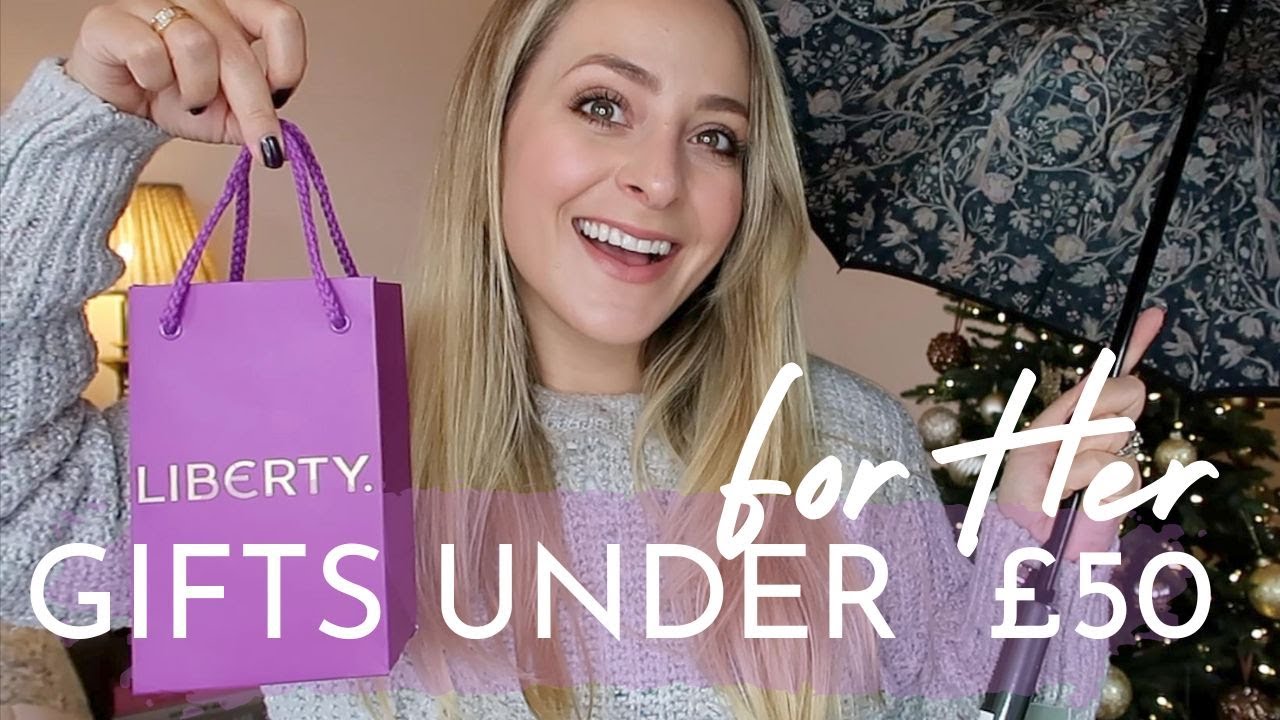 GIFT GUIDE for Her: Under £50 | Fleur De Force