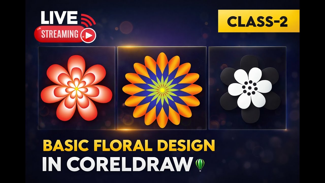 Basic Floral Design in CorelDraw  || Live Class 2