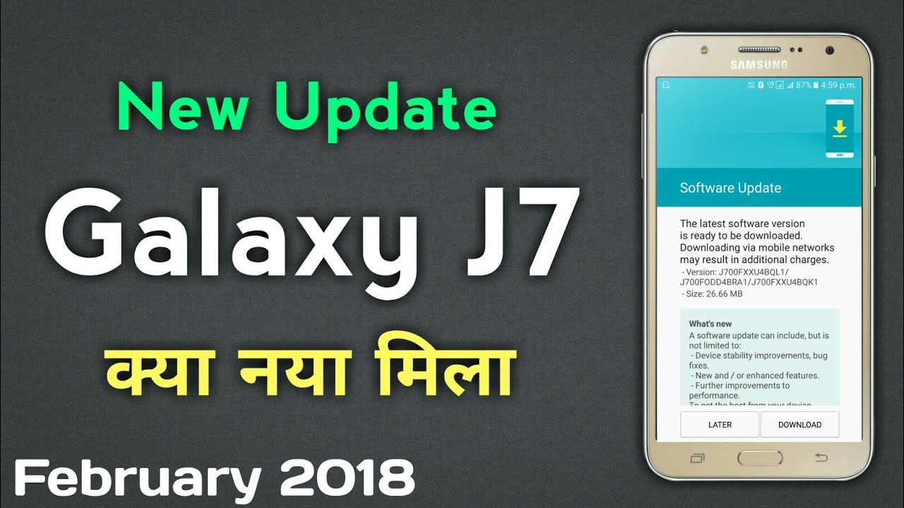 Samsung J7 2015 got new Update of 26.66 MB (February 2018) Let's check what's new [Hindi]