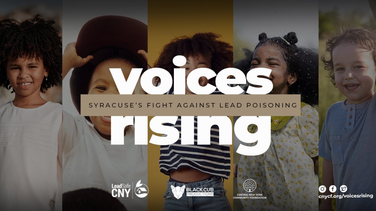 Voices Rising: Syracuse's Fight Against Lead Poisoning