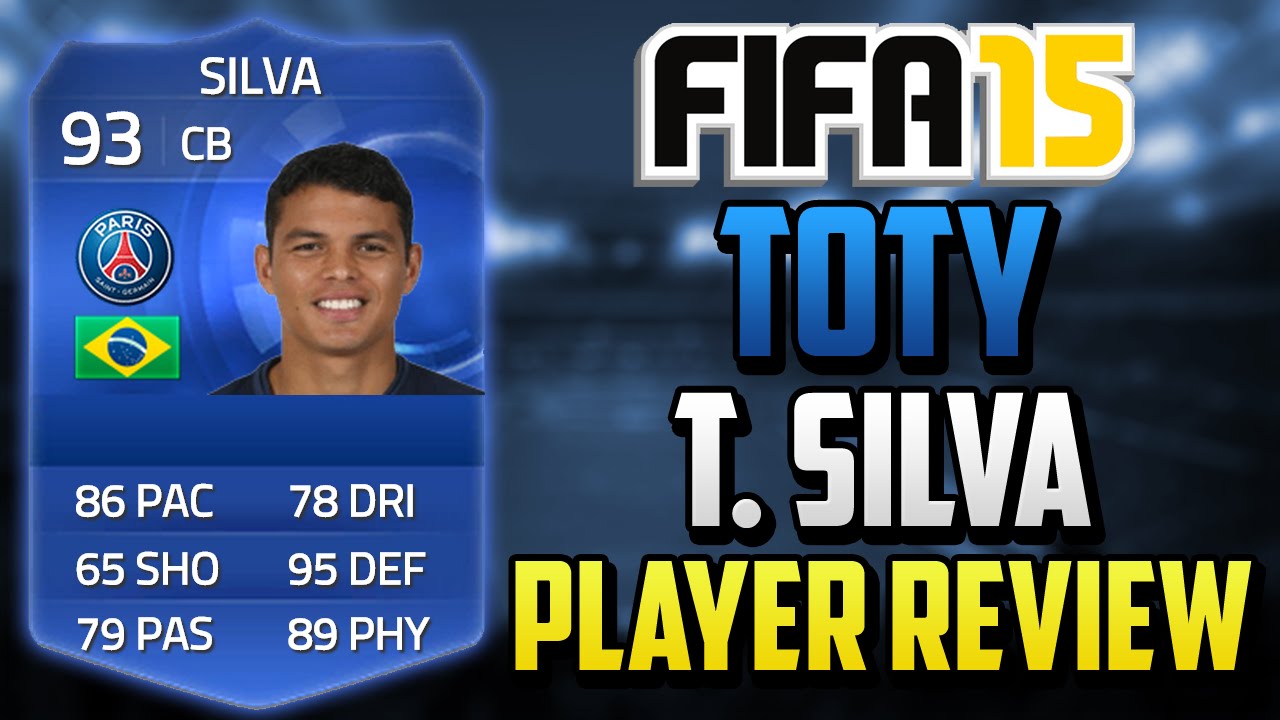 Fifa 15 TOTY Thiago Silva Player Review (93) w/ In Game Stats & Gameplay - Fifa 15 Player Review