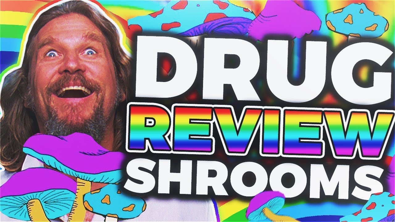 Substance Review: Shrooms