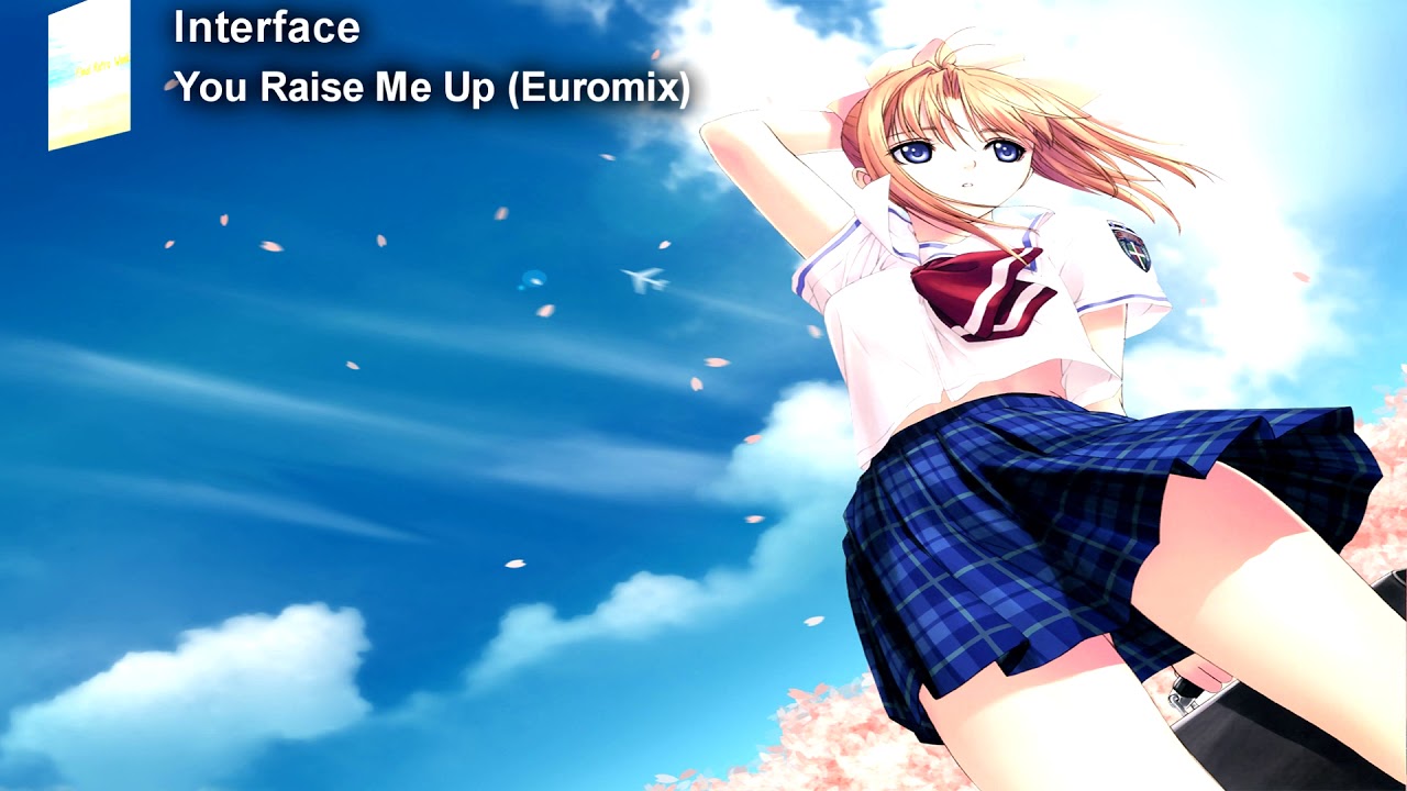 Nightcore - You Raise Me Up [Interface]