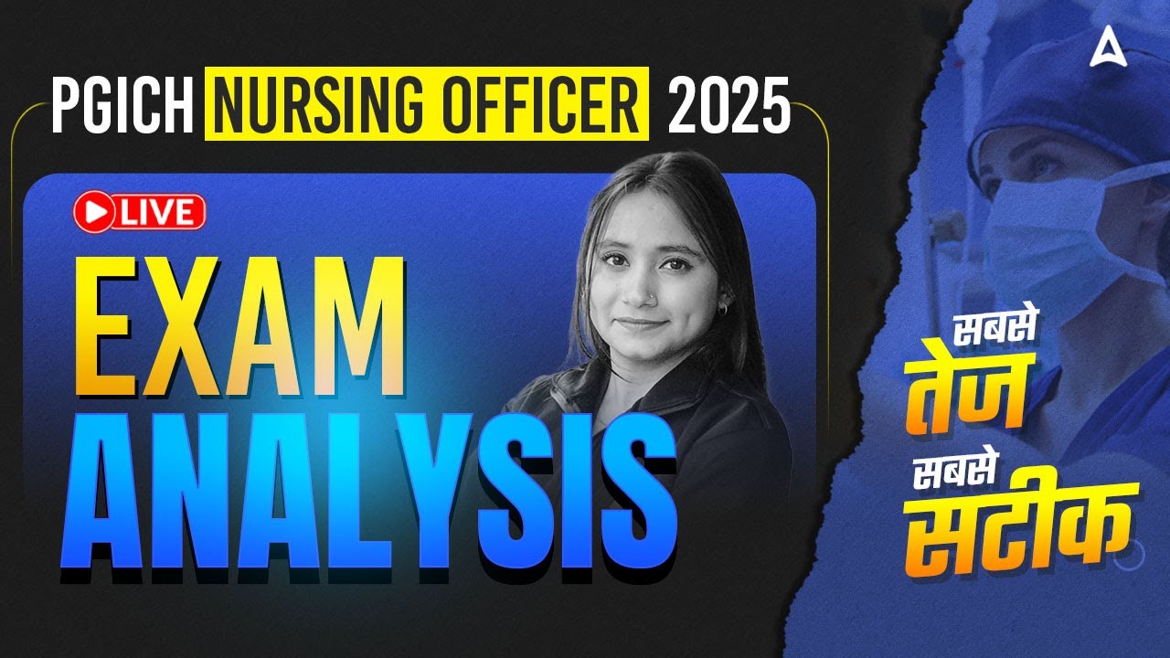 PGICH Nursing Officer Exam Analysis 2025 | PGICH Paper Solution 2025 | PGICH Nursing Officer Cut Off