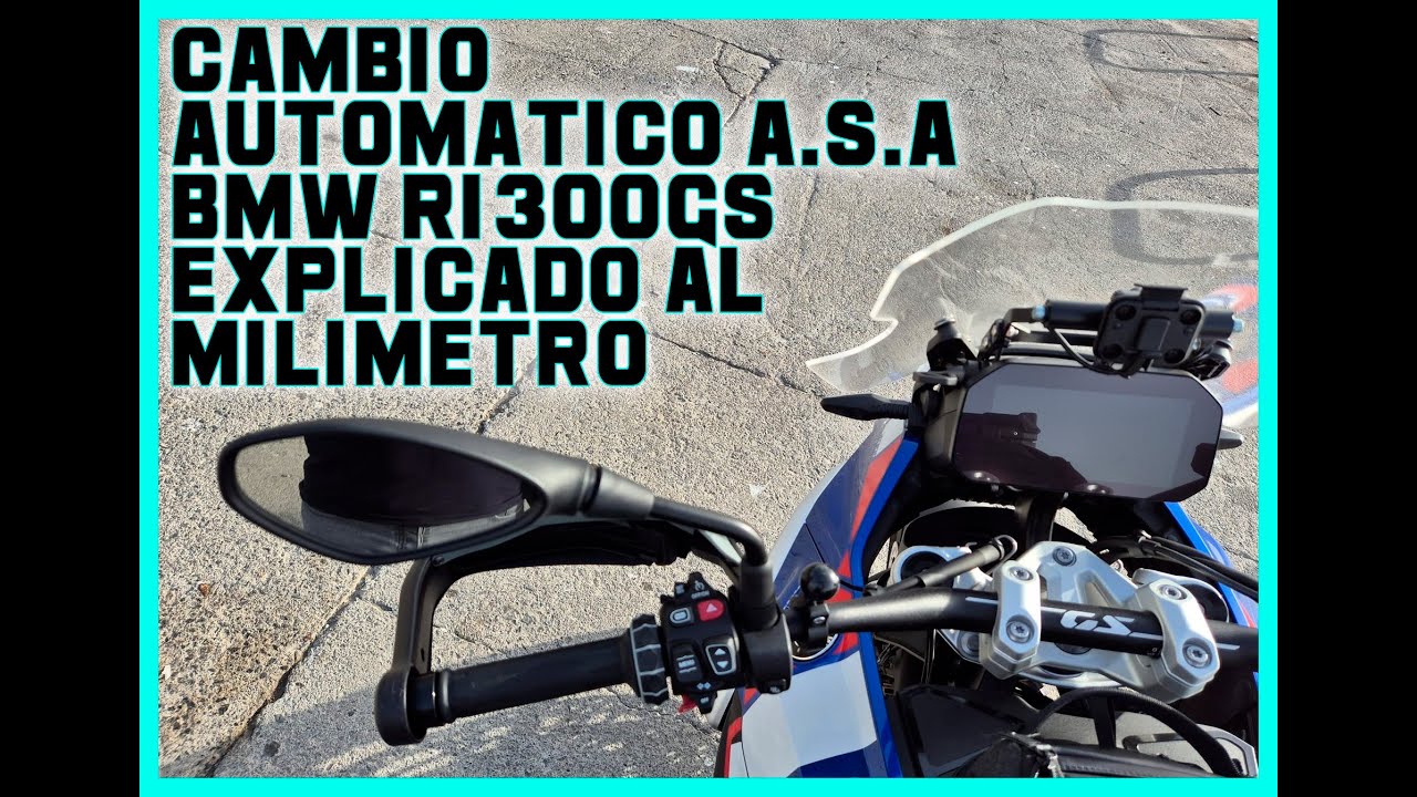 EXPLICACION CAMBIO AUTOMÁTICO A.S.A BMW1300GS AL MILÍMETRO #bmw1300gs #cambioASA  BMW AUTOMATIC 1300