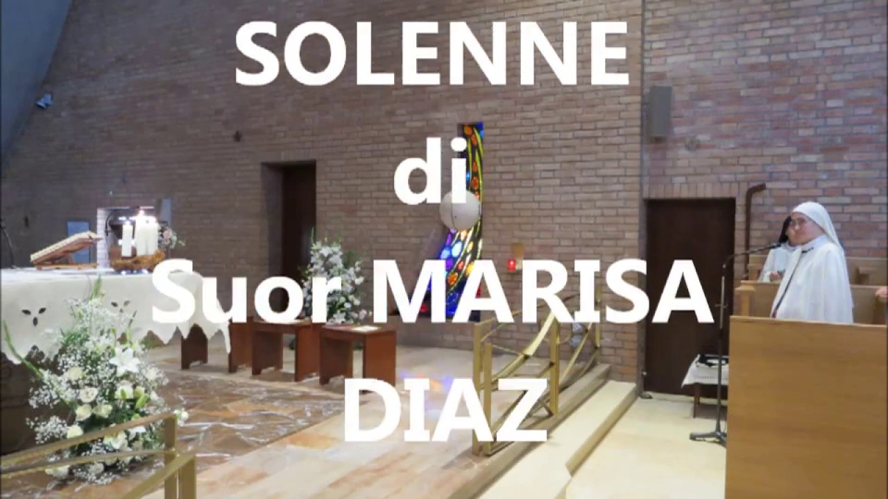 PROFESSIONE SOLENNE di Suor MARISA DIAZ o.c.s.o