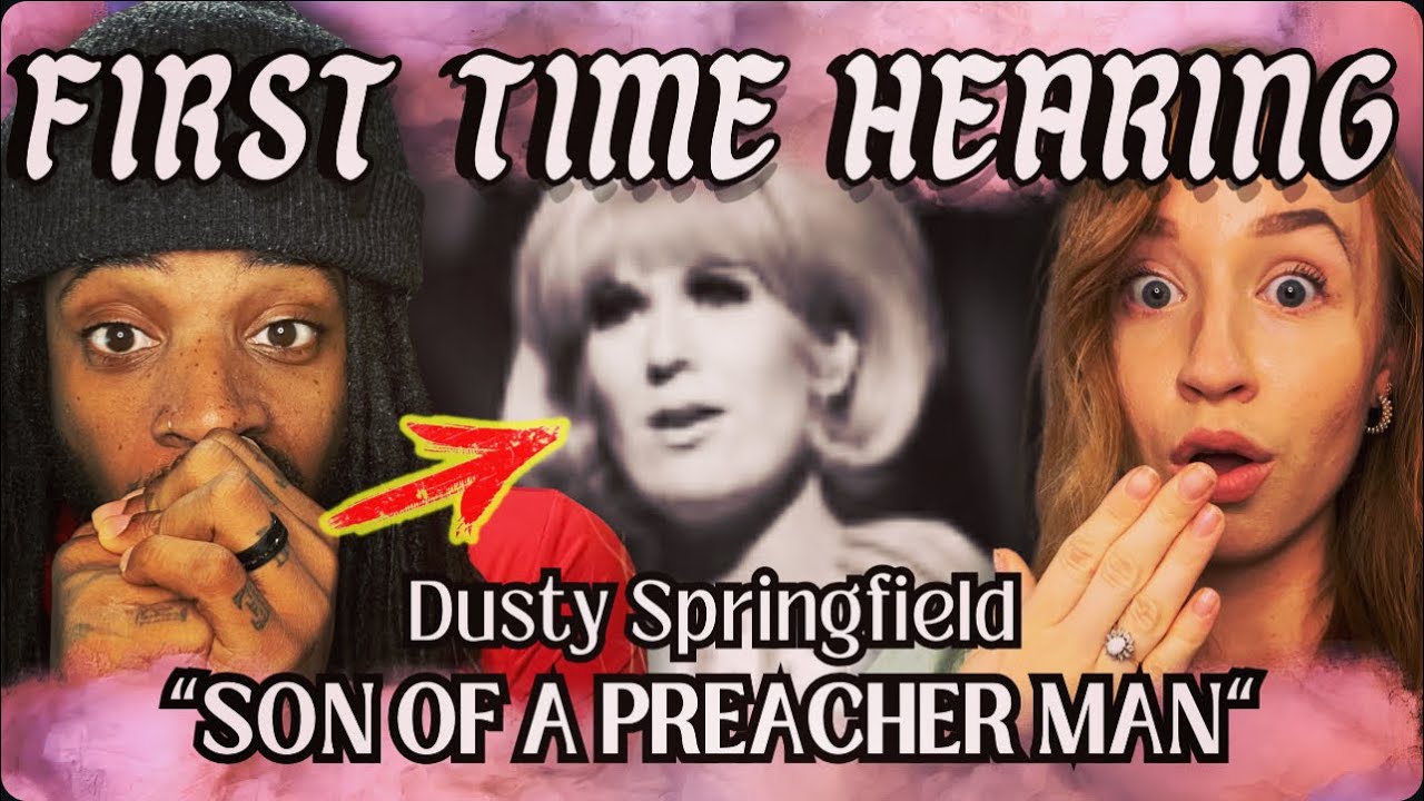 Never listened to Dusty Springfield until today - AMAZING! Son Of A Preacher Man REACTION