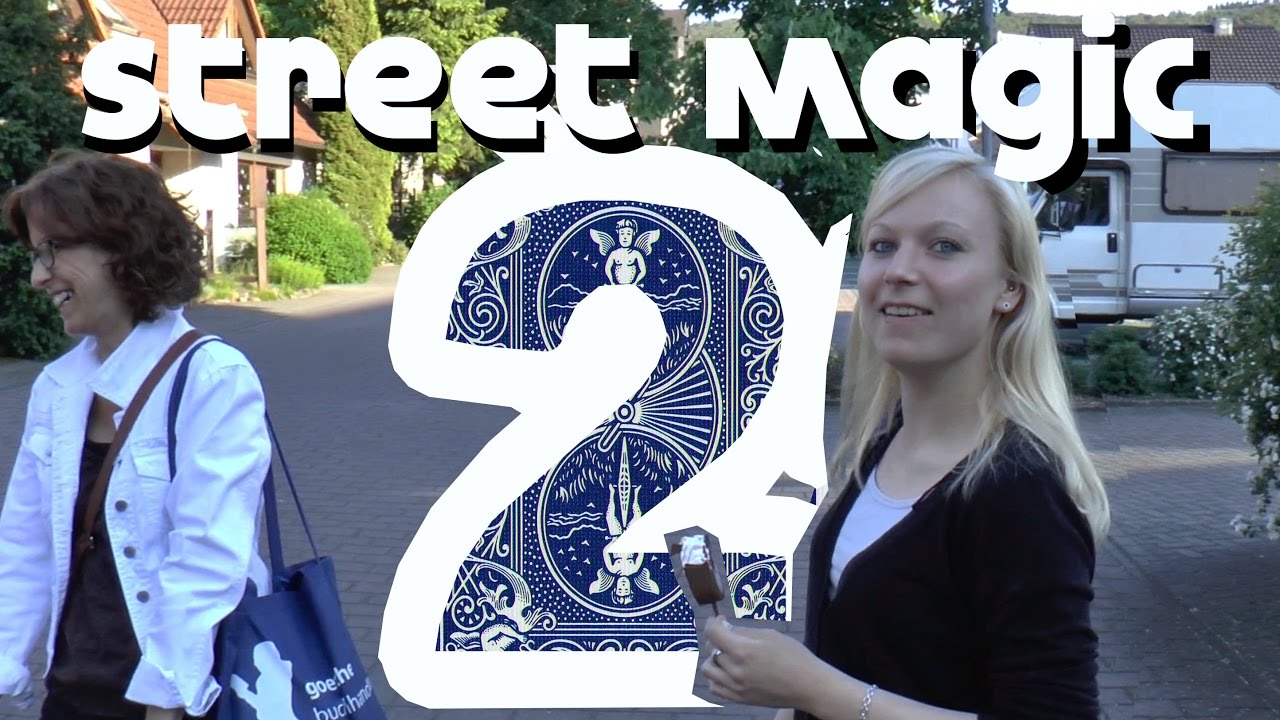 Amazing Street Magic Vol. 2 (Deutsch)