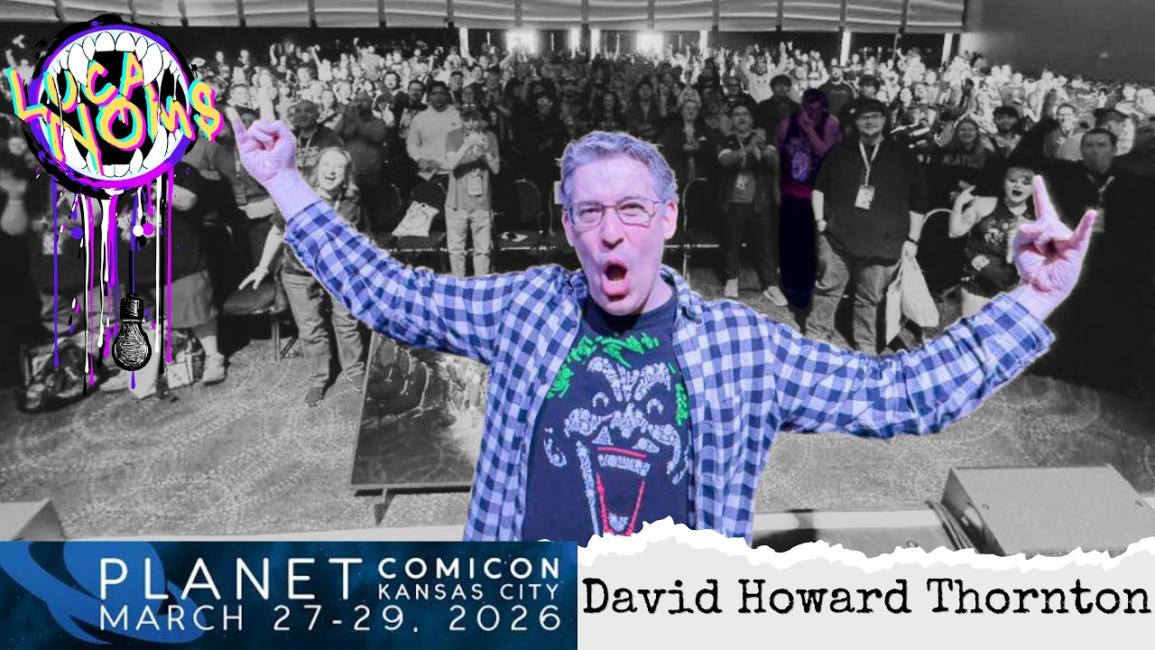 David Howard Thornton - Planet Comicon 2026