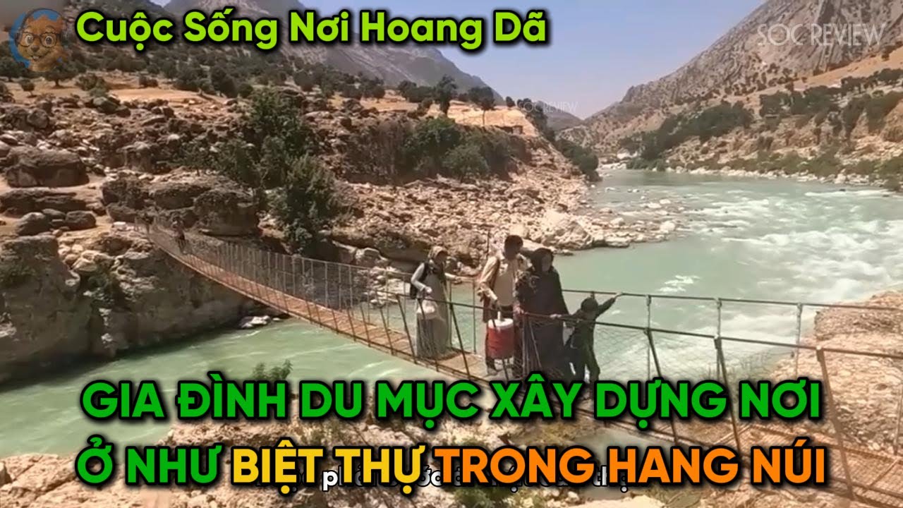XÂY DỰNG NƠI TRÚ ẨN BÊN TRONG HANG ĐỘNG NHƯ BIỆT THỰ CỦA GIA ĐÌNH DU MỤC IRAN