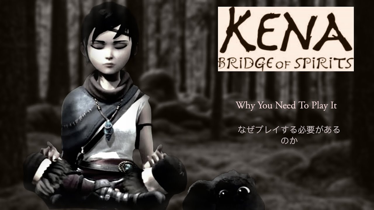 Why you NEED to play Kena: Bridge of Spirits