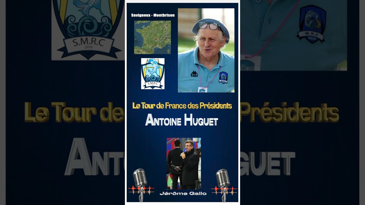 Ep: 34  🏉 Antoine Huguet / RC Savigneux - Montbrison 🏉