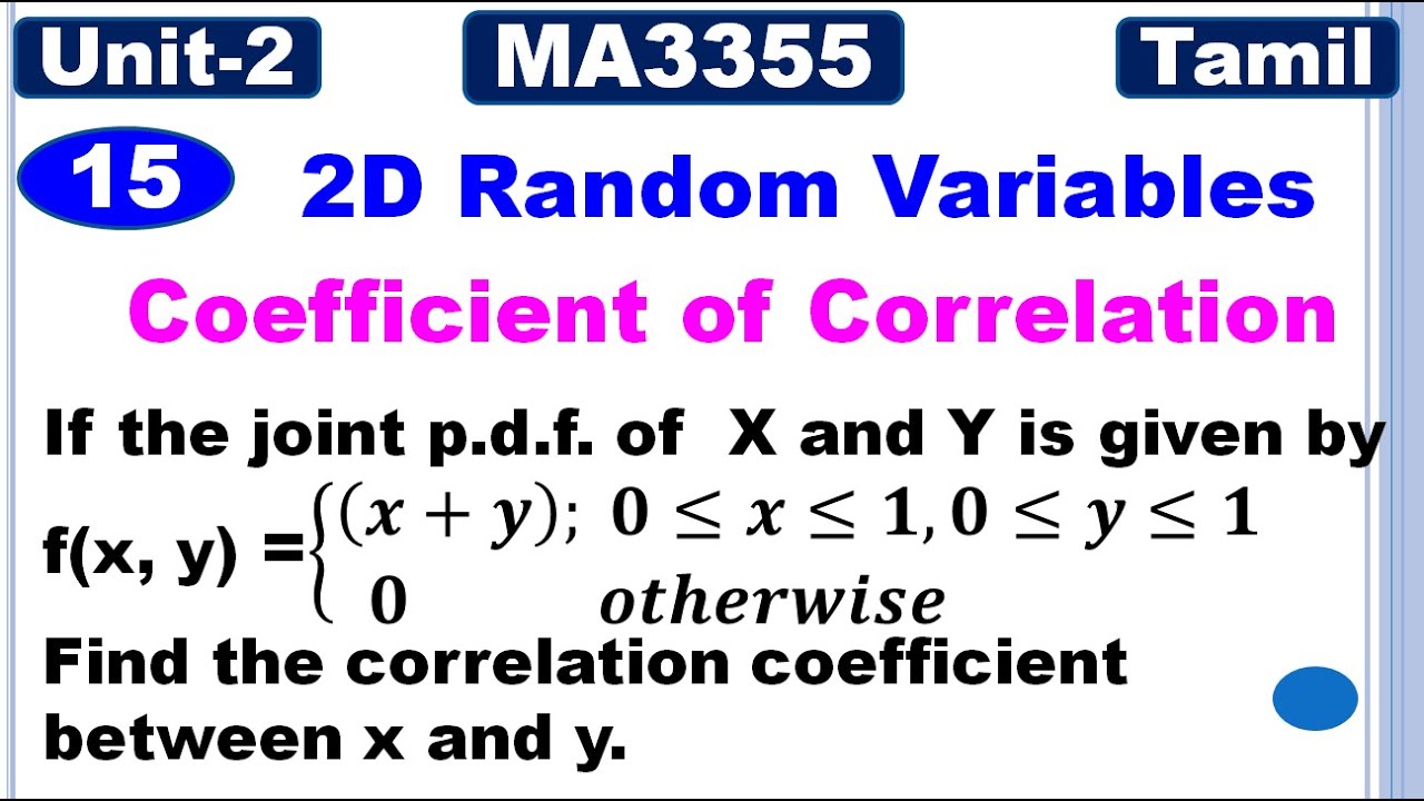 MA3355 | MA3391 | MA3303 | Unit 2 | 2D Random Variables|Coefficient of Correlation |Problem in Tamil