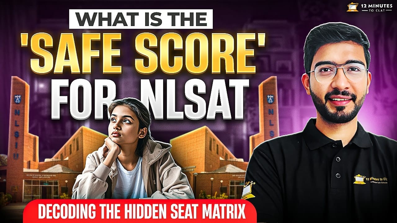 NLSAT 2026: 120 Seats & The Exact Safe Score You Need | What is the NLSAT 2026 Safe Score?