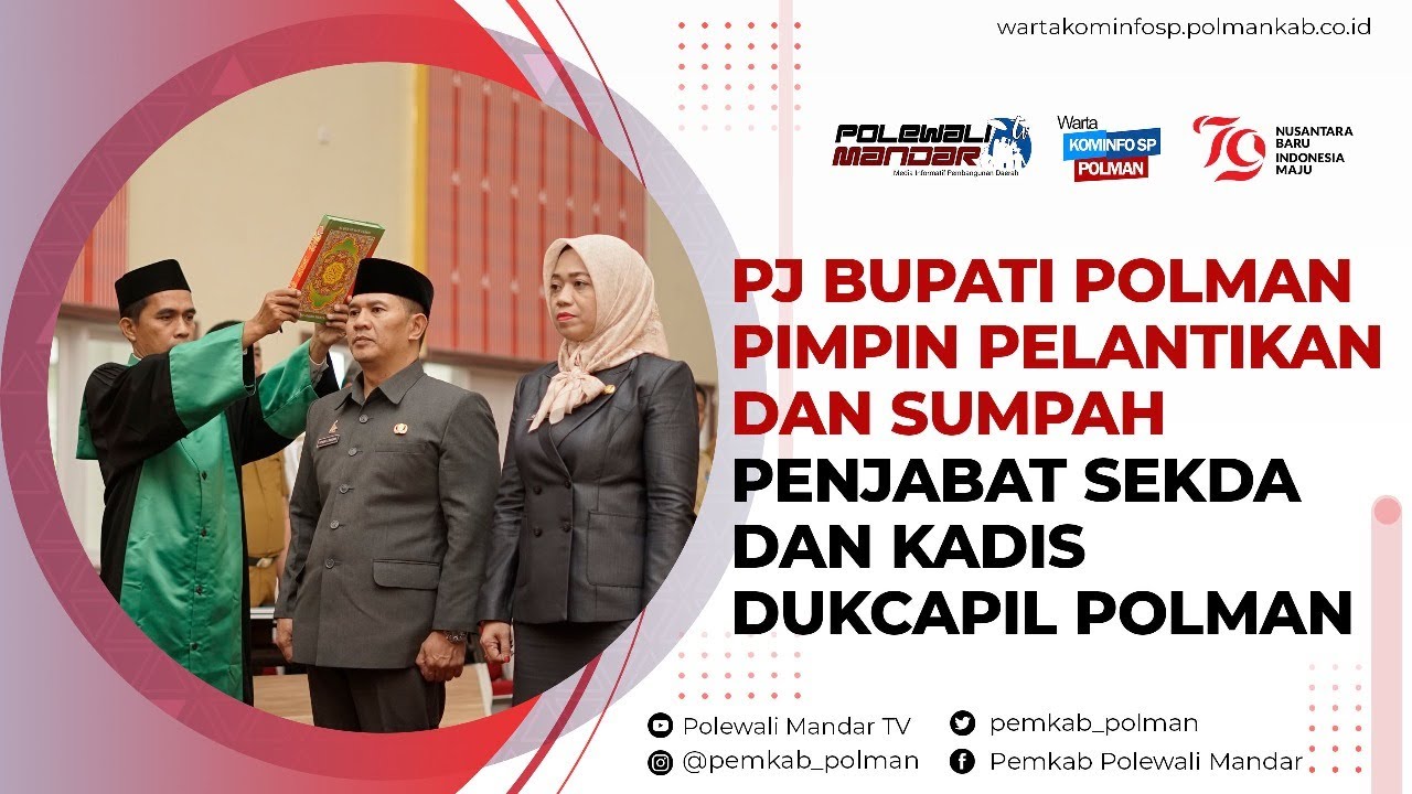 Pj Bupati Polman Pimpin Pelantikan dan Sumpah Penjabat Sekda dan Kadis Dukcapil Polman