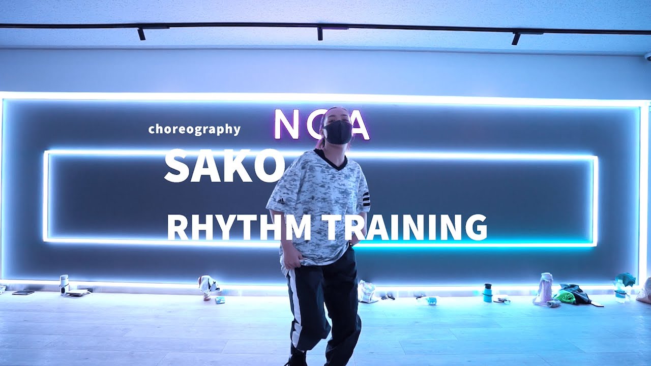 SAKO - RHYTHM TRAINING class/ NOA DANCE ACADEMY