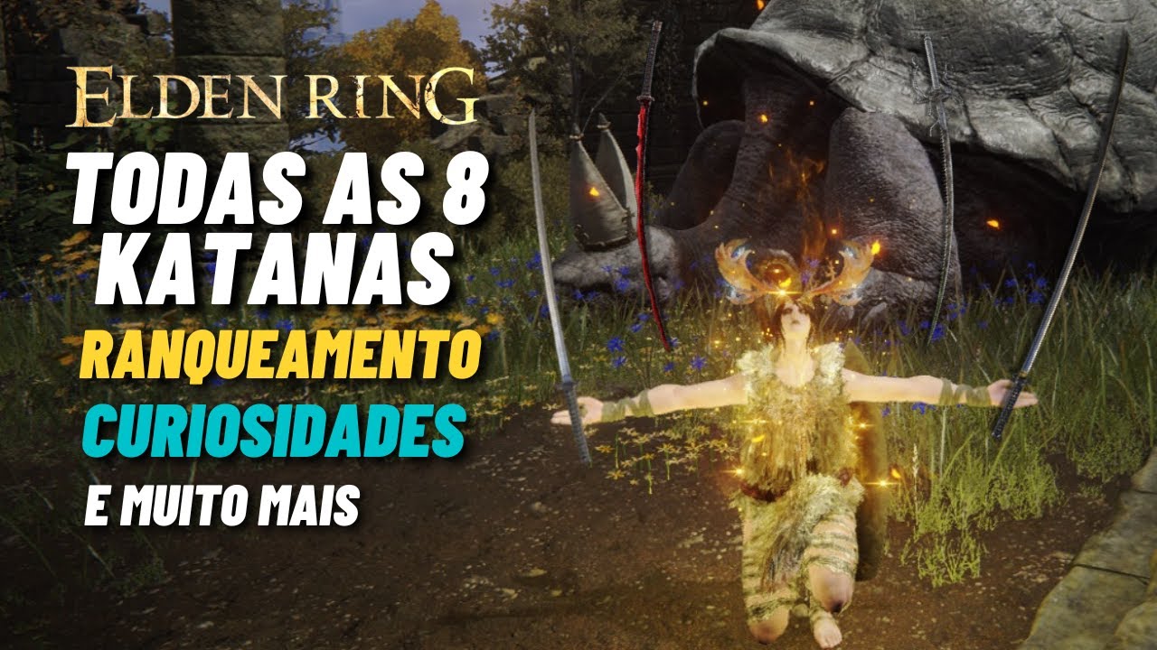 TODAS AS 8 KATANAS EM ELDEN RING