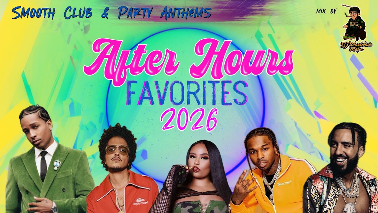 After Hours Favorites (West Coast Bounce Edition) A$AP Rocky, Pop Smoke & More | DJ Wheelchair Mafia