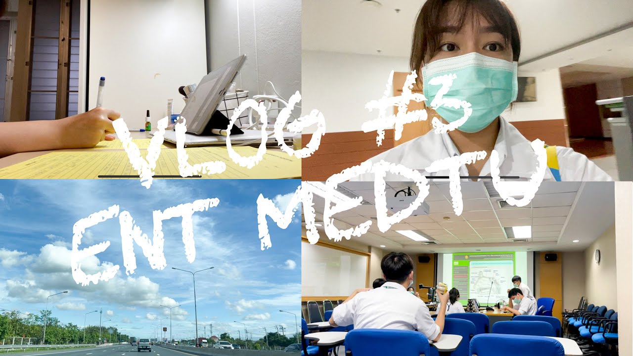 VLOG #3 ชีวิตนักศึกษาแพทย์ ธรรมศาสตร์ Medical student (MED TU) ENT ช่วง covid / รีวิวหอพักแพทย์ มธ