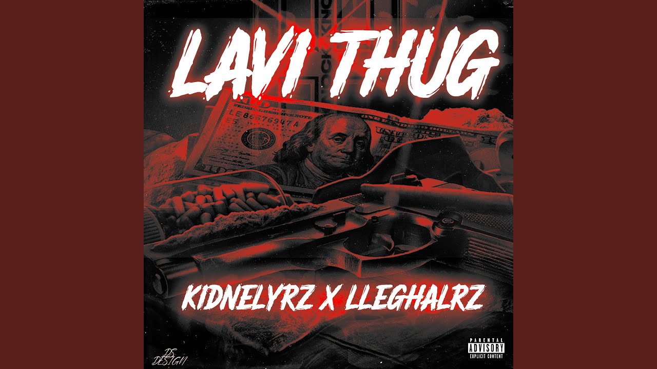 Lavi Thug (feat. Lleghal)