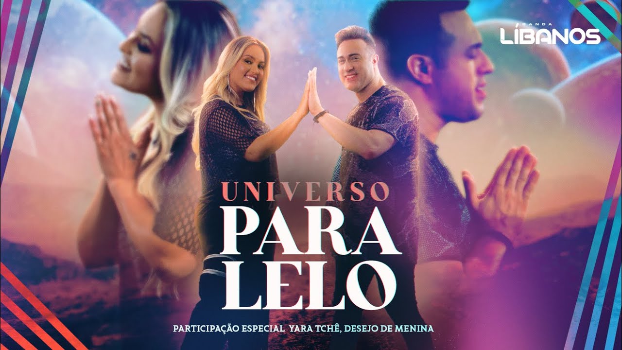 Banda Líbanos | Universo Paralelo - Feat. Yara Tchê - Desejo de Menina