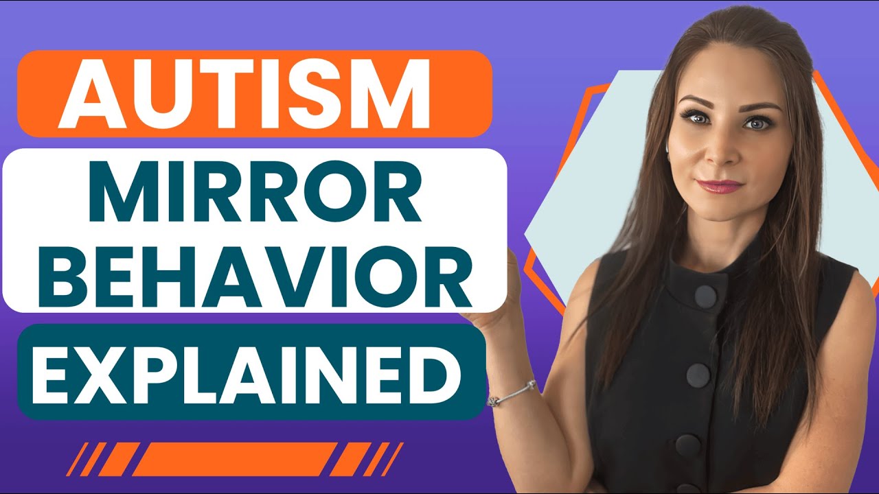 Autism and Mirrors: What's Behind the Behavior? | Olga Sirbu BCBA
