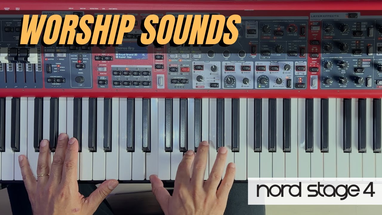Nord Stage 4 Worship Sounds